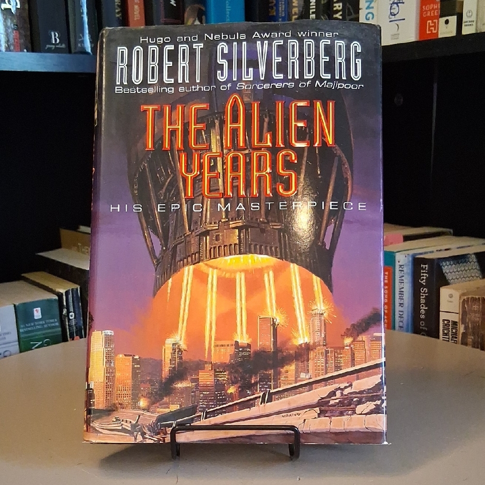 The Alien Years by Robert Silverberg